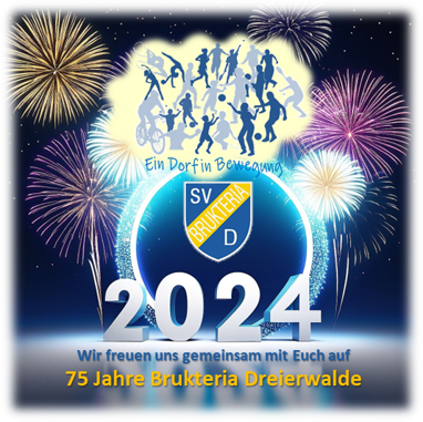 Jubiläumsjahr 2024 - 75 Jahre Brukteria Dreierwalde 1949 e.V.